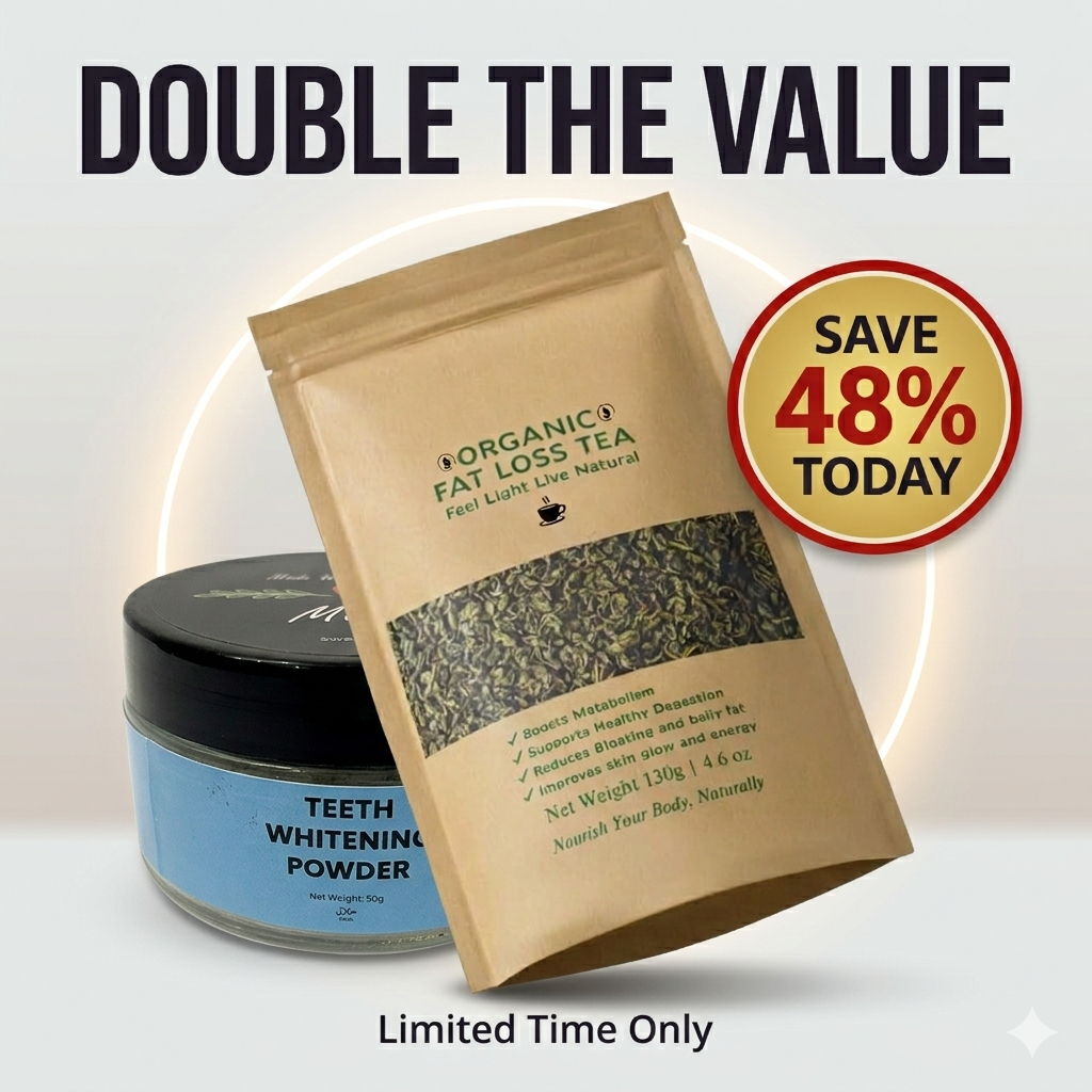 Bundle Offer Fat Loss Tea + Teeth Whitening Powder
